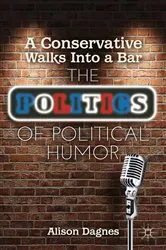 Book cover of A Conservative Walks Into a Bar by A. Dagnes