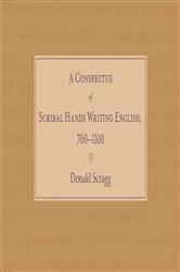 Book cover of A Conspectus of Scribal Hands Writing English, 700-1100 by Donald Scragg