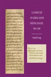 Book cover of A Conspectus of Scribal Hands Writing English, 960-1100 by Donald Scragg