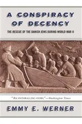 Book cover of A Conspiracy Of Decency by Emmy E Werner