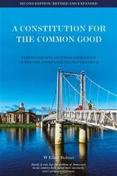 Book cover of A Constitution for the Common Good by W Elliot Bulmer