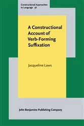Book cover of A Constructional Account of Verb-Forming Suffixation by Jacqueline Laws