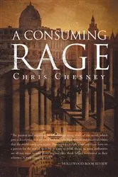 Book cover of A Consuming Rage by Chris Chesney