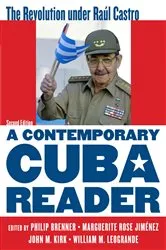 Book cover of A Contemporary Cuba Reader (2nd ed.) by Philip Brenner