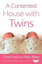 Book cover of A Contented House with Twins by Alice Beer