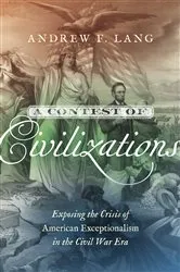 Book cover of A Contest of Civilizations by Andrew F. Lang