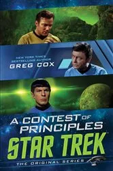 Book cover of A Contest of Principles by Greg Cox