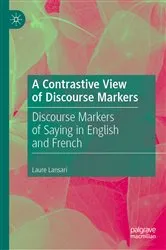 Book cover of A Contrastive View of Discourse Markers by Laure Lansari