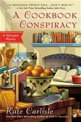 Book cover of A Cookbook Conspiracy by Kate Carlisle