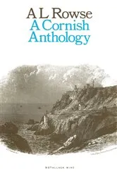Book cover of A Cornish Anthology by Alfred Lestie Rowe