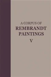 Book cover of A Corpus of Rembrandt Paintings V by Ernst van de Wetering