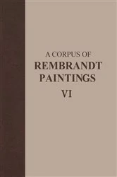 Book cover of A Corpus of Rembrandt Paintings VI by Ernst van de Wetering