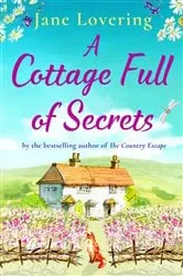 Book cover of A Cottage Full of Secrets by N/A