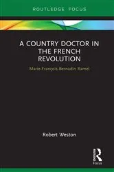 Book cover of A Country Doctor in the French Revolution by Robert Weston