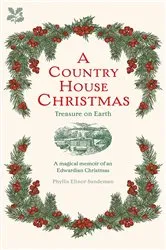 Book cover of A Country House Christmas by Phyllis Elinor Sandeman