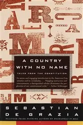 Book cover of A Country With No Name by Sebastian De Grazia