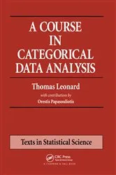 Book cover of A Course in Categorical Data Analysis by Unknown