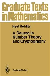 Book cover of A Course in Number Theory and Cryptography by Unknown