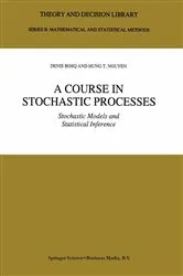 Book cover of A Course in Stochastic Processes by Denis Bosq