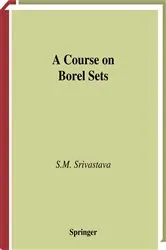 Book cover of A Course on Borel Sets by S.M. Srivastava