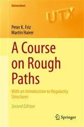 Book cover of A Course on Rough Paths (2nd ed.) by Peter K. Friz
