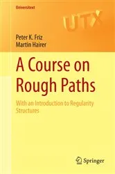Book cover of A Course on Rough Paths by Unknown