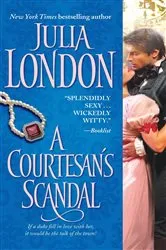 Book cover of A Courtesan's Scandal by Julia London