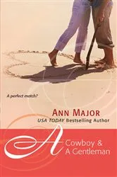 Book cover of A Cowboy & a Gentleman by Ann Major