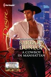 Book cover of A Cowboy in Manhattan by Barbara Dunlop