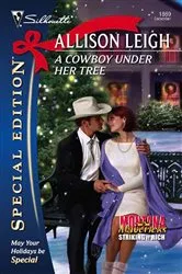 Book cover of A Cowboy Under Her Tree by Allison Leigh