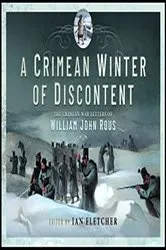 Book cover of A Crimean Winter of Discontent by Ian Fletcher