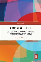 Book cover of A Criminal Hero by Pasquale Palmieri