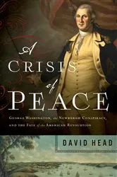 Book cover of A Crisis of Peace by David Head