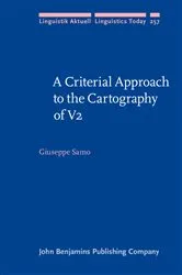 Book cover of A Criterial Approach to the Cartography of V2 by Giuseppe Samo