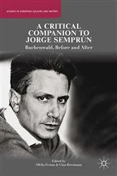 Book cover of A Critical Companion to Jorge Semprún by O. Ferrán