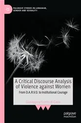 Book cover of A Critical Discourse Analysis of Violence against Women by Unknown