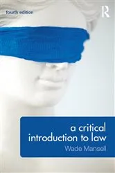Book cover of A Critical Introduction to Law (4th ed.) by Wade Mansell