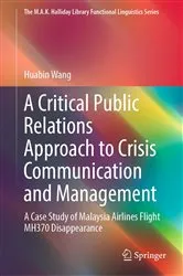 Book cover of A Critical Public Relations Approach to Crisis Communication and Management by Huabin Wang