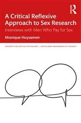 Book cover of A Critical Reflexive Approach to Sex Research by Monique Huysamen