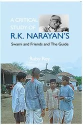 Book cover of A Critical Study of R.K. Narayan's by Ruby Roy