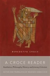 Book cover of A Croce Reader by Massimo Verdicchio