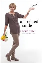 Book cover of A Crooked Smile by Terri Tate