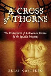 Book cover of A Cross of Thorns by Elias Castillo