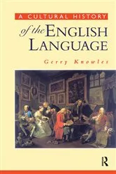 Book cover of A Cultural History of the English Language by Unknown
