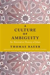 Book cover of A Culture of Ambiguity by Thomas Bauer