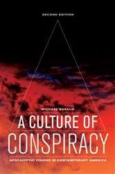 Book cover of A Culture of Conspiracy (2nd ed.) by Michael Barkun