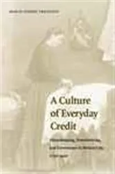 Book cover of A Culture of Everyday Credit by Marie Eileen Francois