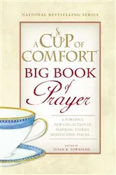 Book cover of A Cup of Comfort BIG Book of Prayer by Susan B Townsend