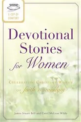 Book cover of A Cup of Comfort Devotional Stories for Women by James Stuart Bell