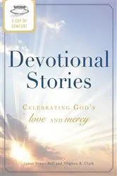 Book cover of A Cup of Comfort Devotional Stories by James Stuart